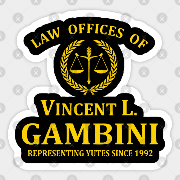 Law Offices Of Vincent L. Gambini Sticker by Sassy The Line Art